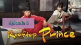 ROOFTOP PRINCE Episode  5 Tagalog Dubbed