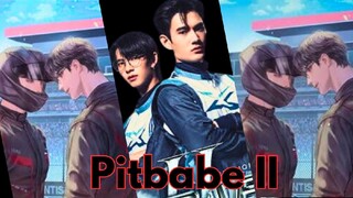 Ep 2 Pitbabe 2 the series eng sub 🇹🇭 bl