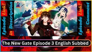 The New Gate Episode 3 English Subbed