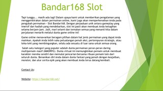 Bandar168 Slot