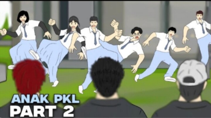 ANAK PKL PART 2 - DRAMA ANIMASI