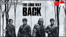 [Sub Indo] The Long Way Back – Eps. 07 (2025)