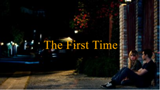 the first time movie