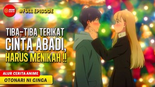 TERIKAT CINTA ABADI DENGAN SEORANG PUTRI YG KAWAII - ALUR CERITA ANIME OTONARI NI GINGA