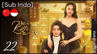 He Kills It (2025) – Eps. 22 [Sub Indo]
