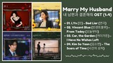 Marry My Husband OST (Part 1-4) | 내 남편과 결혼해줘 OST | Kdrama OST 2024
