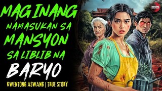 MAG INANG NAPADPAD SA MANSYON SA LIBLIB NA BARYO Kwentong Aswang | True Story | 10-22-2025