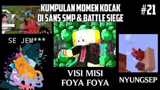 Kumpulan MOMEN KOCAK di SANS SMP S4 dan BATTLE SIEGE !! Part 21