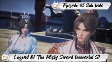 [ EPISODE 35 ] Legend Of The Misty Sword Immortal - 1080p Super Duper HD Sub Indo