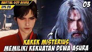 CHU FENG REINKARNASI DEWA ASURA BERTEMU KULTIVATOR MISTERIUS - MARTIAL GOD ASURA