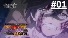 Gacha Vô Hạn - Tập 01 (Vietsub)