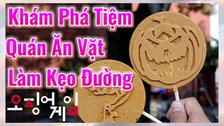 Khám Phá Tiệm Quán Ăn Vặt Làm Kẹo Đường