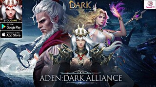 Aden: Dark Alliance Gameplay - MMORPG Game Android iOS