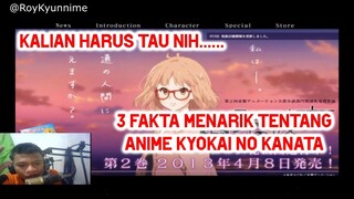 Kalian Harus Tau nihh.. Inilah 3 Fakta menarik tentang Anime Kyokai No Kanata