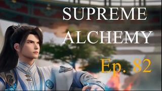 Supreme Alchemy - Ep. 82 - Sub Indo