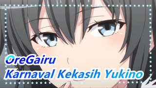 OreGairu | 100rb dtk | Karnaval Kekasih Yukino | Gambar Yukino | Menunggu Video Halus April!