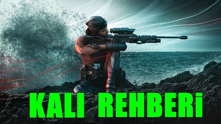 KALI OPERATÖR REHBERİ - Rainbow Six Siege Türkçe Rehber