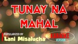 Tunay Na Mahal - Lani Misalucha | Karaoke Version |🎼📀▶️