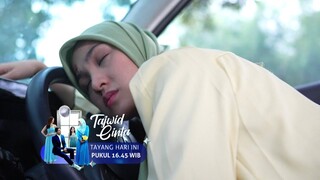 Tajwid Cinta: Karena Cahaya! Kecelakaan Mengerikan Menimpa Syifa | 9 Mei 2023