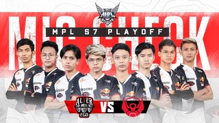 MIC CHECK | ALTER EGO VS BIGETRON ALPHA | MPL SEASON 7 PLAYOFFS