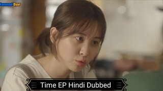 Time EPISODE 1 Hindi Dubbed 💕💕💕