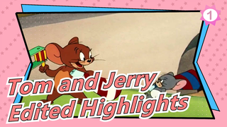 [Tom and Jerry]Edited Highlights_1