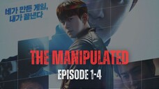 Tʜᴇ Mᴀɴɪᴘᴜʟᴀᴛᴇᴅ | Eᴘɪsᴏᴅᴇ 1–4 | Dᴜʙ Iɴᴅᴏ
