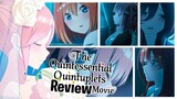 The End of the Five Star Romcom - The Quintessential Quintuplets Movie Review