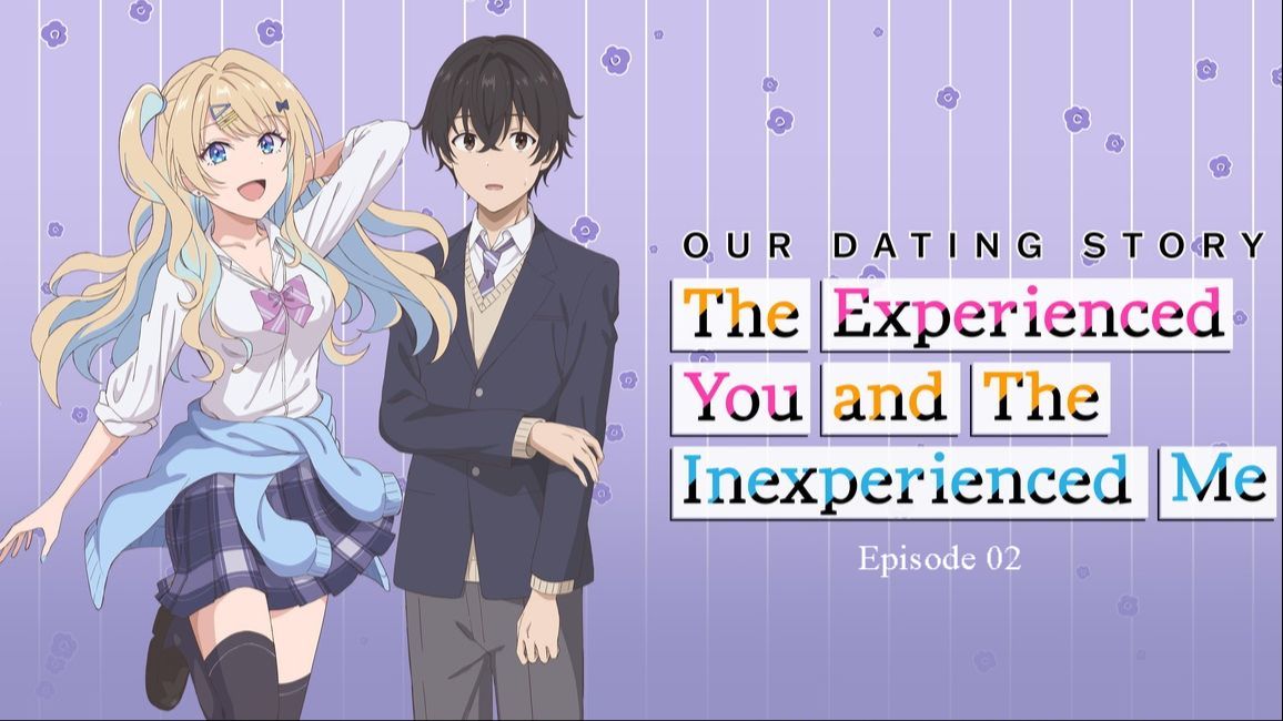Anime You Were Experienced, I Was Not: Our Dating Story ganha nova