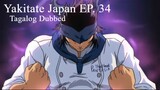 Yakitate Japan 34 [TAGALOG] - Lupan #3! Pain D'epice, Kai-Style