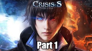 Crisis:S "Scare of Scale" (Part 1)