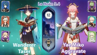 Wanderer Taser & Yae Miko Aggravate | La Hoàn Thâm Cảnh Tầng 12 | Genshin Impact 3.4