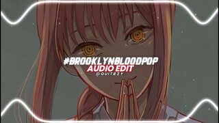 #brooklynbloodpop - syko [edit audio]