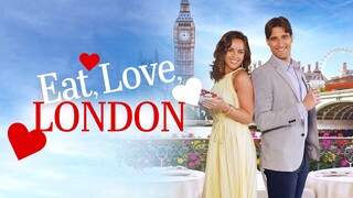 Eat, Love, London – SUBTITLE INDONESIA (2024)