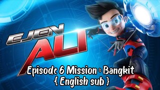 Ejen ali season 1 Episode 6 Mission : Bangkit { English sub } [ FULL EPISODES ]