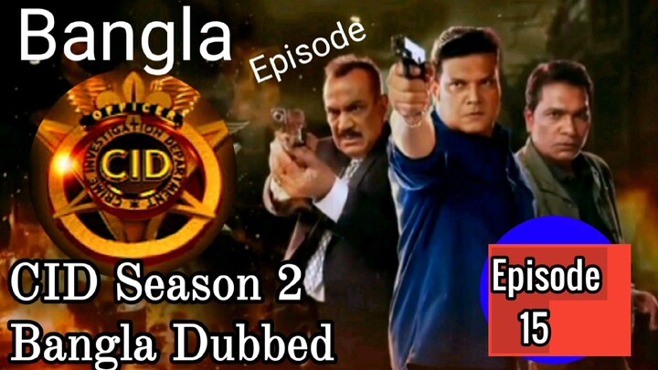 CID Season 2 Episode 15 Bangla Dubbed Episode Full Episode 2026