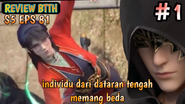 btth season 5 episode 81 sub indo part 1