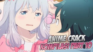 Suaranya Terlalu Imut, Bikin Serangan Jantung | Anime Crack Indonesia PART 10