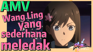 [The Daily Life of the Immortal King] AMV | Wang Ling yang sederhana meledak