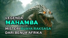 LEGENDA MAHAMBA: Misteri Buaya Raksasa dari Benua Afrika