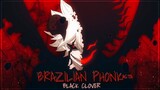 Asta Black Clover 🍀"BRAZILIAN PHONK" [AMV/EDIT] CAPCUT!