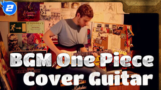 Cover Gitar BGM One Piece | One Piece Epik_2