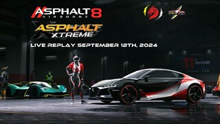 Live Replaying the Asphalt 8: Airborne and Netflix Asphalt Xtreme for September 12th, 2024 (GMT + 8)