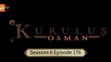 Kurulus Osman Episode 176 Sub Indo