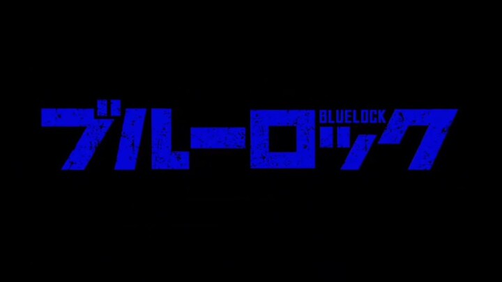 Blue Lock Op 2 | Creditless |