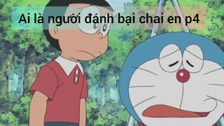 Ai là người đánh bại chai en p4