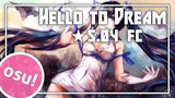 [osu!] ★5.04 DanMachi 2 OP HELLO to DREAM (TV SIze) - Iguchi Yuka [Gameplay]