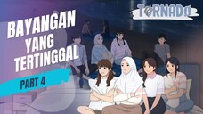 BAYANGAN YANG TERTINGGAL PART 4 - ANIMASI SEKOLAH