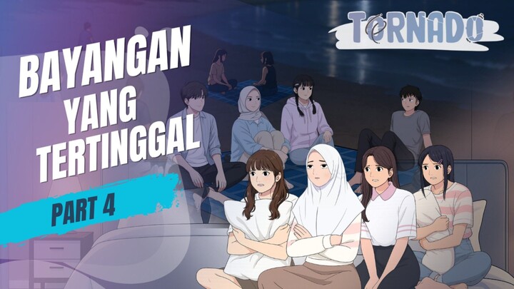BAYANGAN YANG TERTINGGAL PART 4 - ANIMASI SEKOLAH