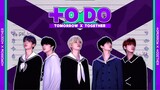 To Do X TXT Ep 18